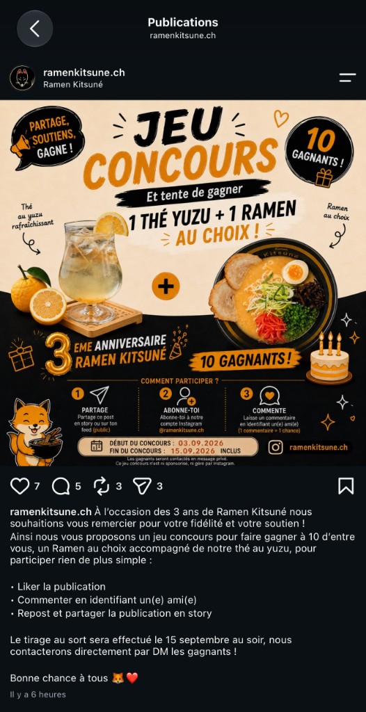 Post Instagram de Ramen Kitsuné à Lausanne : jeu concours des 3 ans, 7 j'aime et 5 commentaires après six heures.